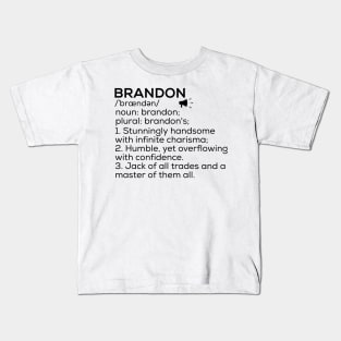 Brandon Name Definition Brandon Meaning Brandon Name Meaning Kids T-Shirt